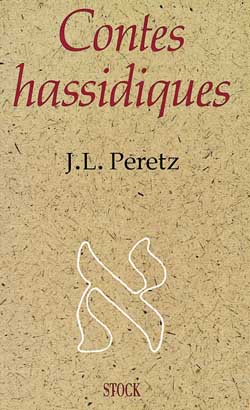 Contes hassidiques - 