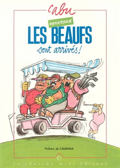 beaufs sont arrivés ! (Les ) - 