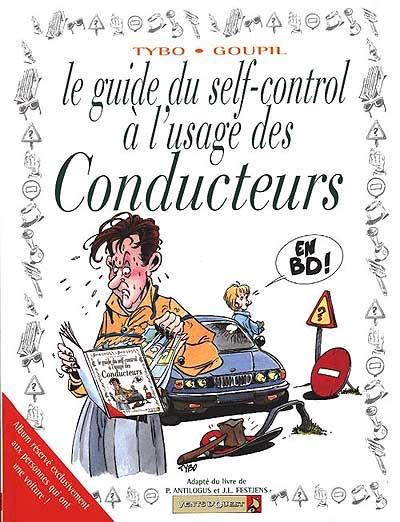 guide du self-control à l'usage des conducteurs (Le) - 