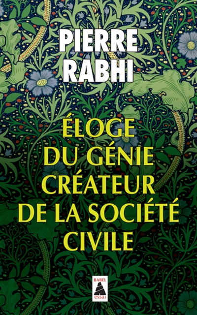 Eloge du génie créateur de la société civile - 