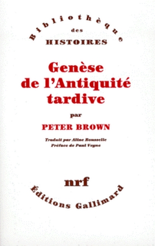 Genèse de l'Antiquité tardive - 