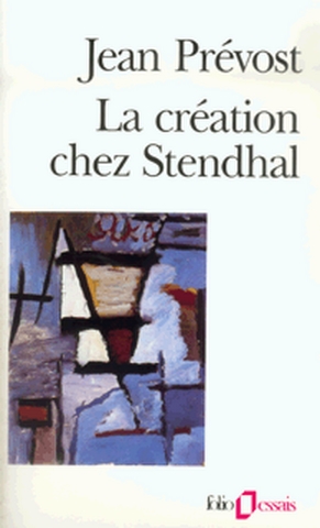 création chez Stendhal (La) - 