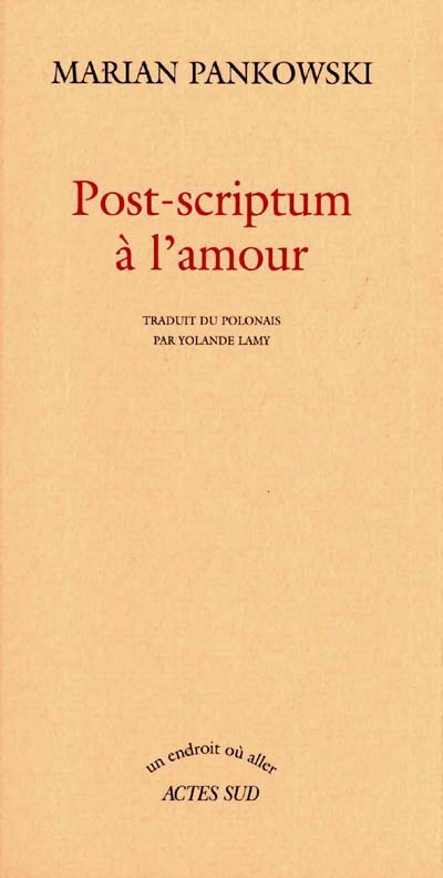 Post-scriptum à l'amour - 