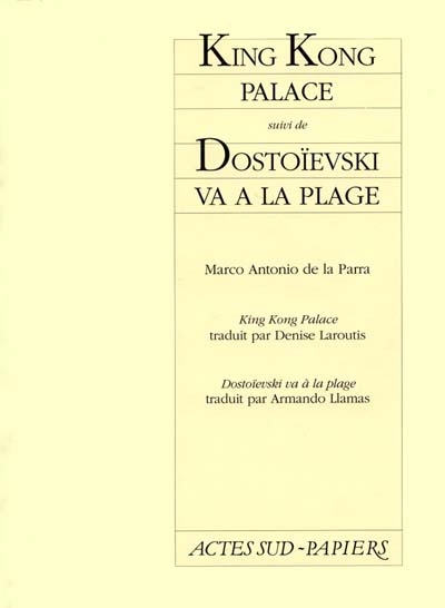 King Kong palace - Dostoïevski va à la plage - 