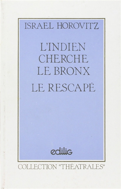 Indien cherche le Bronx (L') - Rescapé (Le) - 