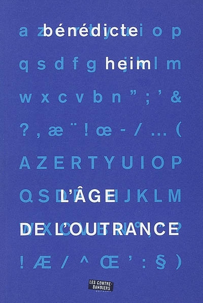 âge de l'outrance (L') - 