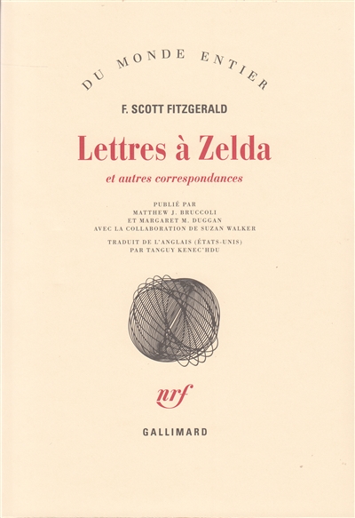 Lettres à Zelda et autres correspondances - 