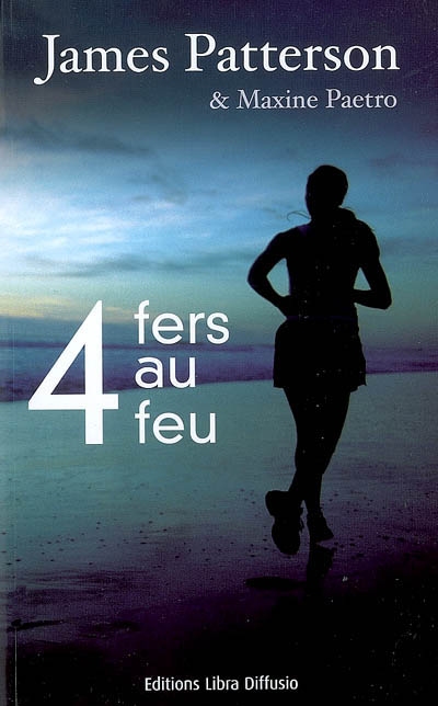 [Quatre] 4 fers au feu - 