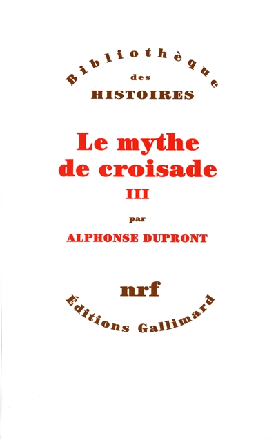 mythe de croisade (Le) - 