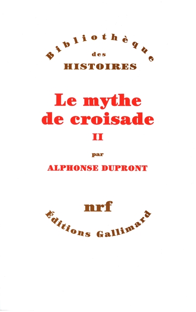 mythe de croisade (Le) - 