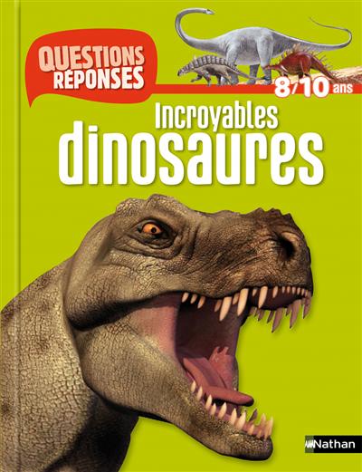 Incroyables dinosaures - 