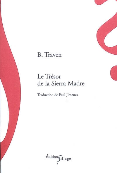 trésor de la Sierra Madre (Le) - 