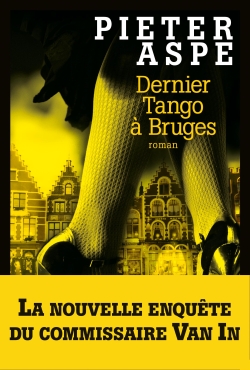 Dernier tango à Bruges - 