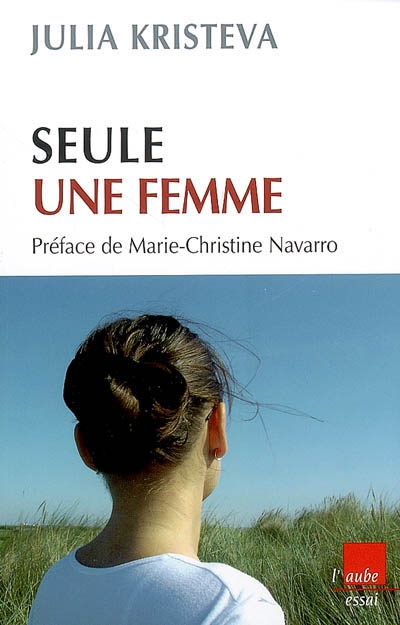 Seule, une femme - 