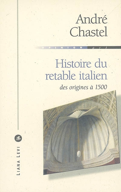 Histoire du retable italien - 