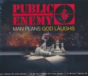 Man plans God laughs - 