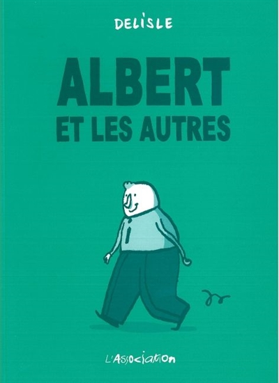 Albert et les autres - 