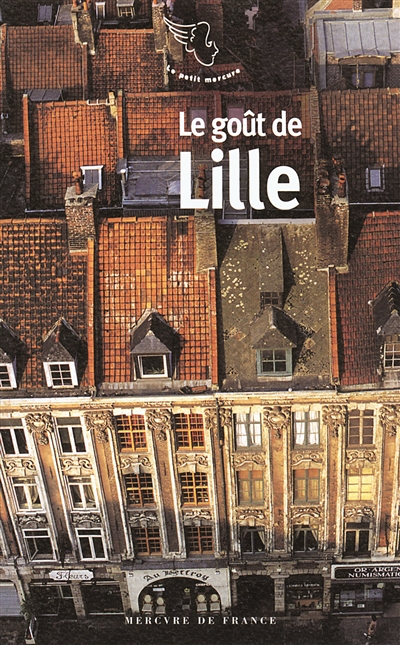 goût de Lille (Le) - 