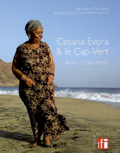 Cesaria Evora & le Cap-Vert - 