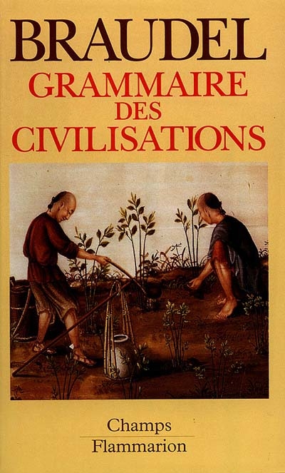 Grammaire des civilisations - 