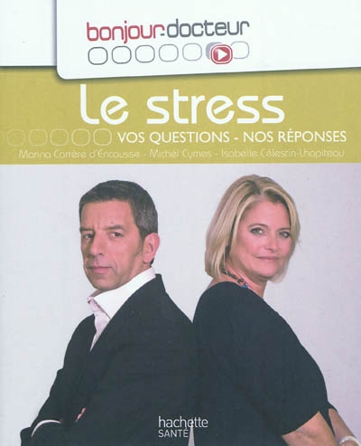 Stress (Le) - 