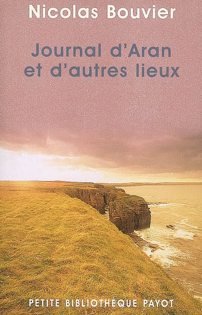 Journal d'Aran et d'autres lieux - 