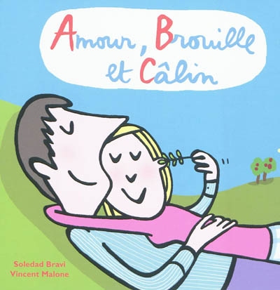 Amour, brouille et câlin - 