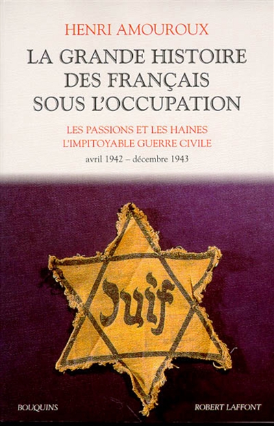 passions et les haines, l'impitoyable guerre civile (Les ) - 