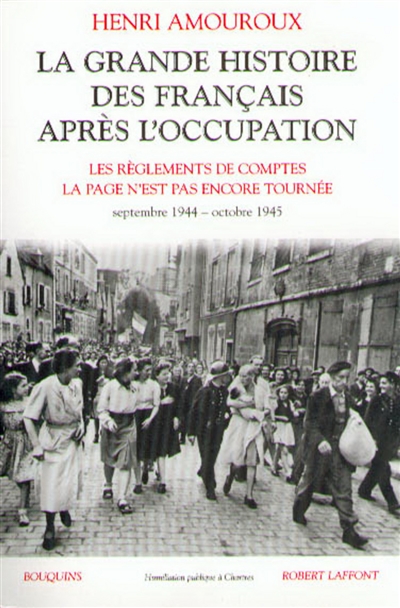 grande histoire des Français après l'Occupation (La) - 