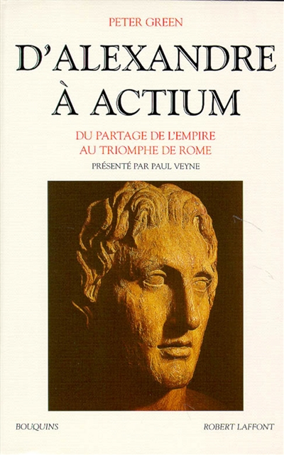 D'Alexandre à Actium - 