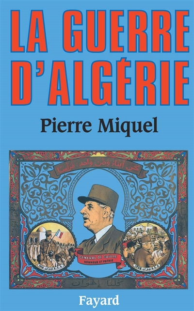 Guerre d'Algérie (La) - 