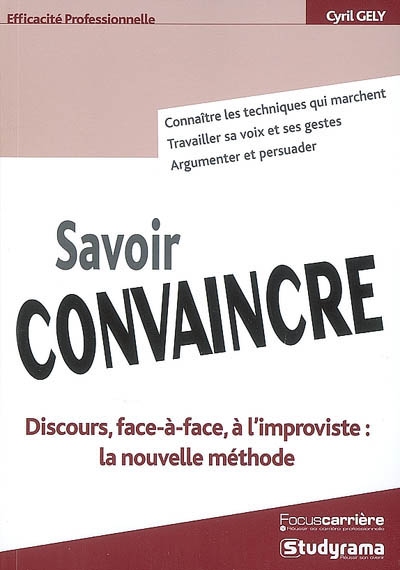 Savoir convaincre - 