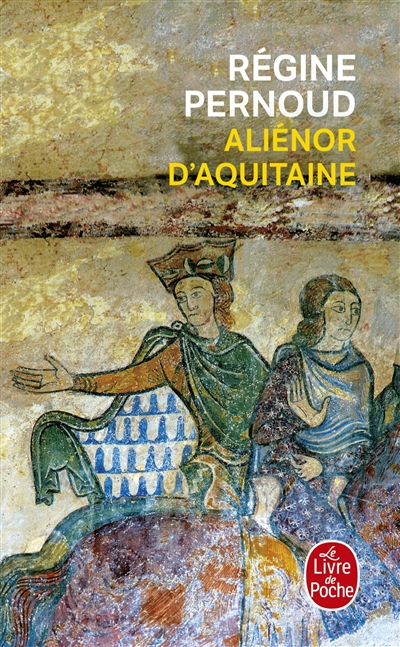 Aliénor d'Aquitaine - 