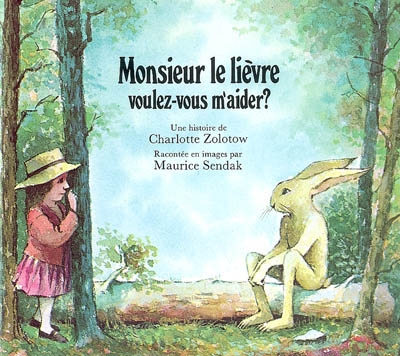 Monsieur le lièvre, voulez-vous m'aider ? - 