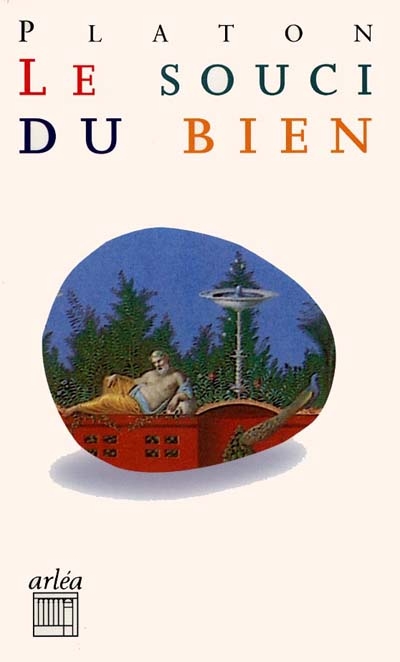 souci du bien (Le) - 