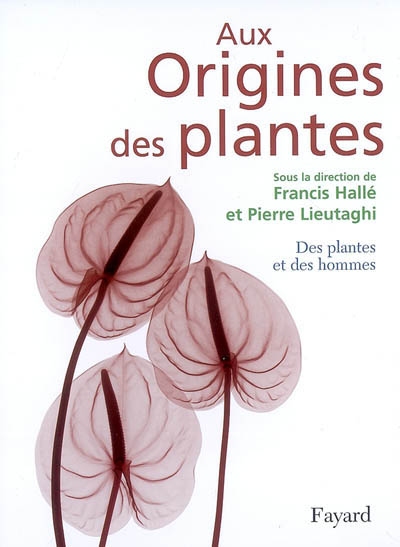 Des plantes et des hommes - 