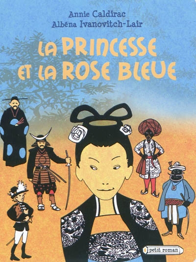 princesse et la rose bleue (La) - 