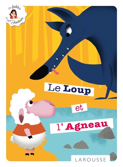 loup et l'agneau (Le) - 