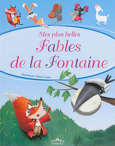 Mes plus belles fables de La Fontaine - 