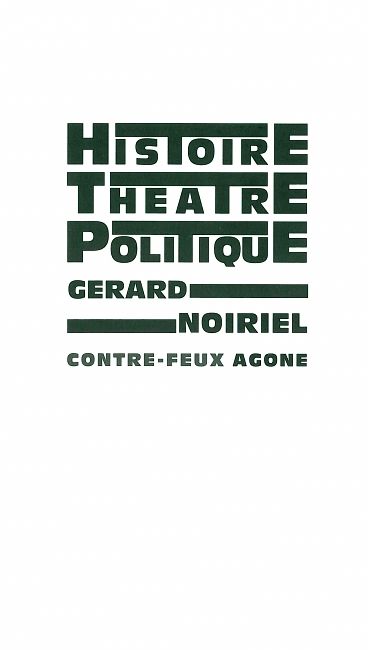 Histoire, théâtre & politique - 