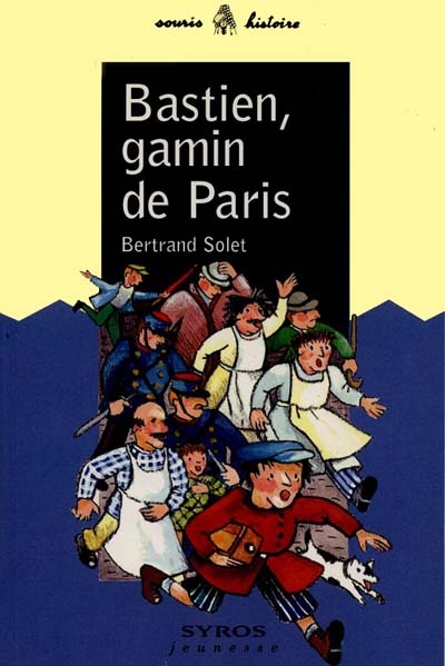 Bastien, gamin de Paris - 