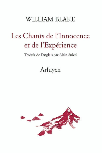 chants de l'innocence et de l'expérience (Les ) - 