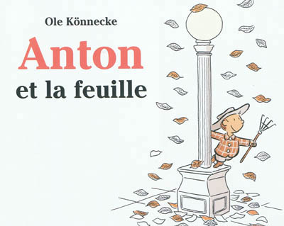 Anton et la feuille - 