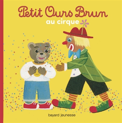 Petit Ours Brun au cirque - 