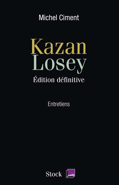 Kazan, Losey - 