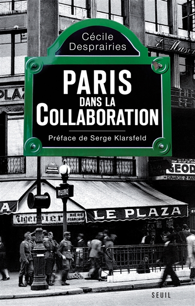 Paris dans la Collaboration - 