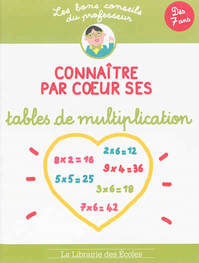 Connaître par coeur ses tables de multiplication - 