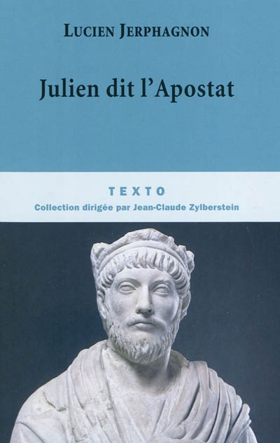 Julien dit l'Apostat - 