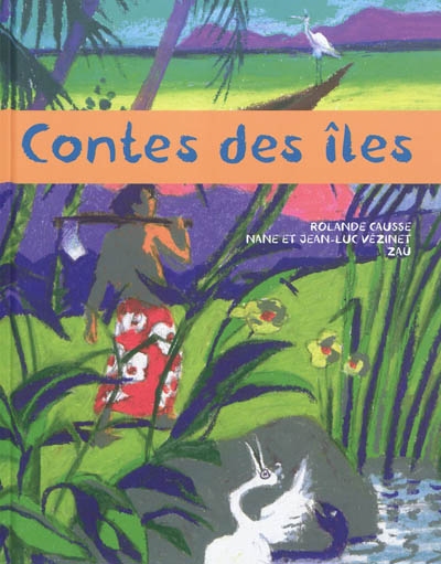 Contes des îles - 