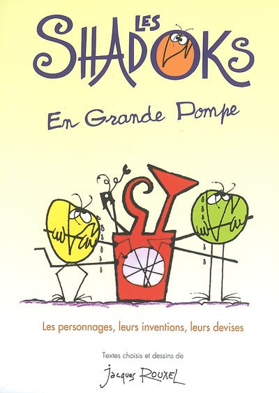 Shadoks en grande pompe (Les ) - 